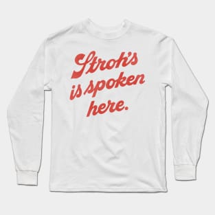 Beer is Spoken Retro Defunct Breweriana Long Sleeve T-Shirt